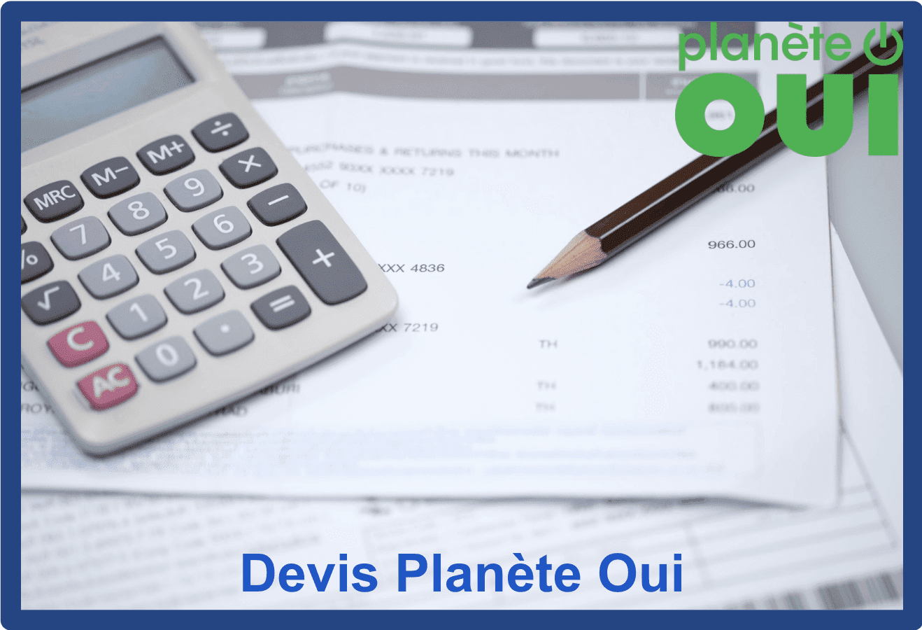 Devis Planète Oui : estimer sa consommation