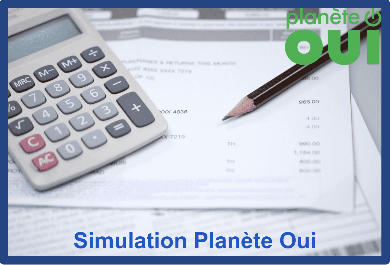 Simulation Planète OUI : Estimer votre consommation
