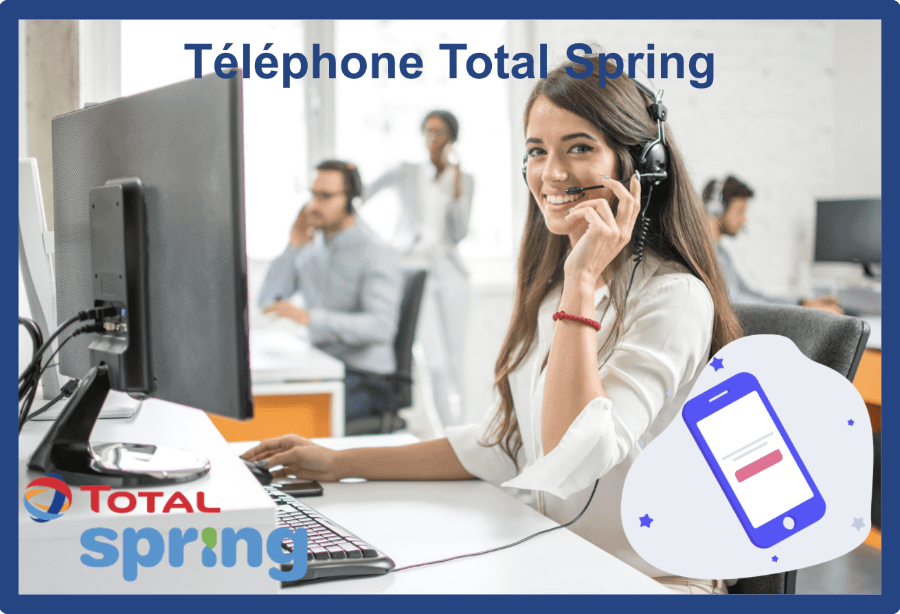 Téléphone Total Spring : comment contacter le fournisseur d'énergie ?