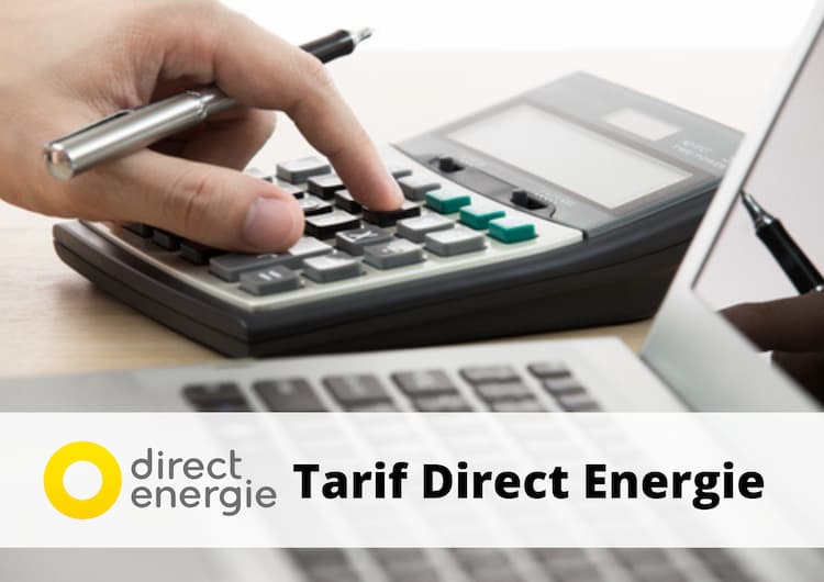 Tarif Direct Energie : tout savoir sur ses offres en 2024