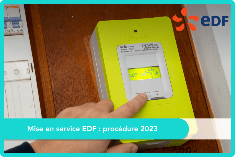 Mise en service EDF : procédure 2024