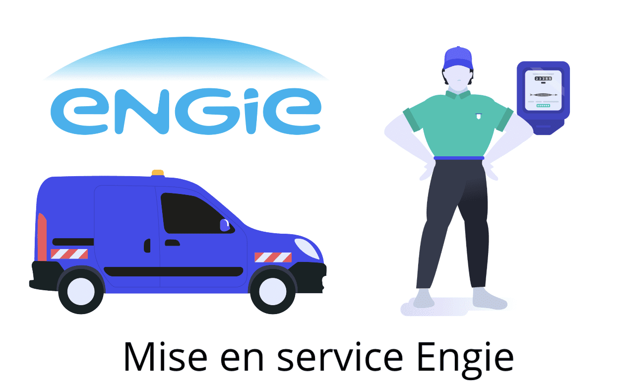 Mise en service Engie : démarches, frais et délais en 2024